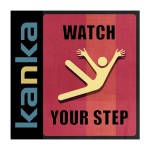 Kanka – Watch Your Step (2014)