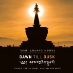 Tashi Lhunpo Monks – Dawn Till Dusk (2008)