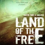 Martin Zobel & Soulrise – Land of the Free (2012)
