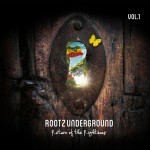 Rootz Underground – Return of the Righteous Vol.1 (2015)