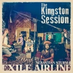 Sebastian Sturm & Exile Airline – The Kingston Session (2015)