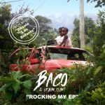 Baco & Urban Plant – Rocking My EP (2019)