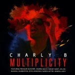 Charly B - Multiplicity (2021)