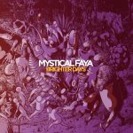 Mystical Faya - Brighter Days (2023)