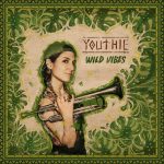 Youthie - Wild Vibes (2026)